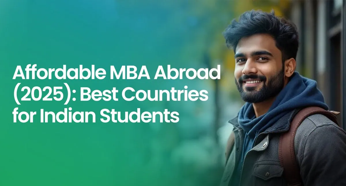Affordable MBA Abroad (2025): Best Countries for Indian Students - MWT ...