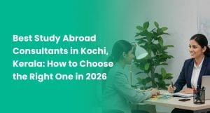Best Study Abroad Consultants in Kochi