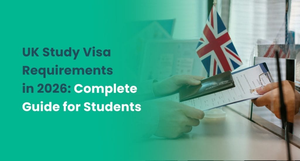 UK Study Visa Requirements in 2026 for Indian Students
